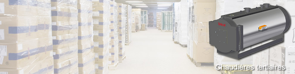 Fabricant de chaudières & ECS tertiaires pour locaux industriels et bâtiments de stockage